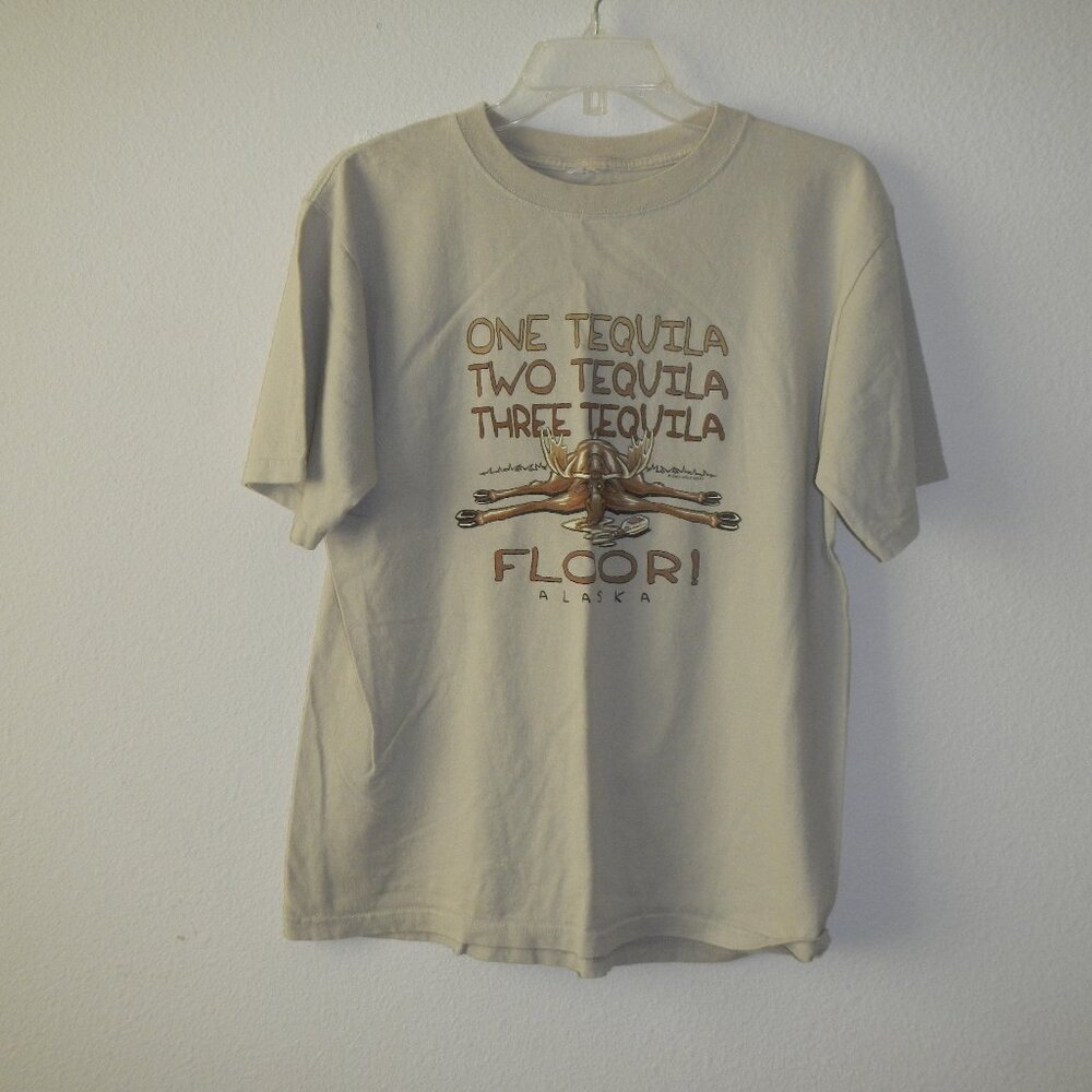Vintage Tshirt One Tequila Two Tequila Three Tequila Floor Drunk Moose Alaska M